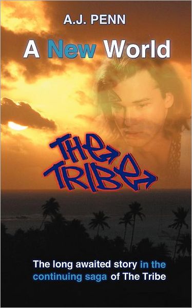 The Tribe: A New World (paperback book, Season 6 equivalent of The Tribe)